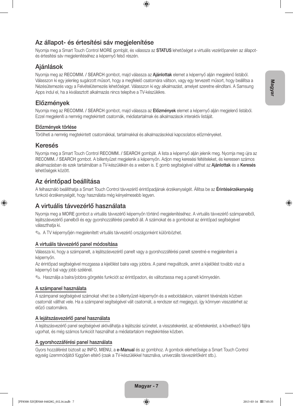 Az állapot- és értesítési sáv megjelenítése, Ajánlások, Előzmények | Keresés, Az érintőpad beállítása, A virtuális távvezérlő használata | Samsung PS64F8500SL User Manual | Page 31 / 385