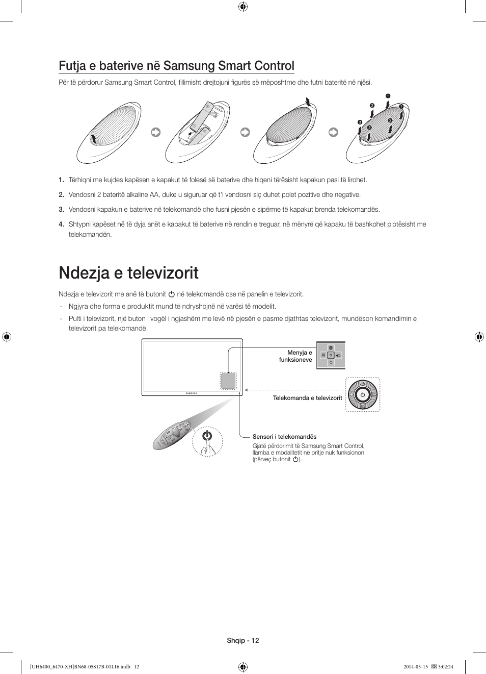 Ndezja e televizorit, Futja e baterive në samsung smart control | Samsung UE48H6470SS User Manual | Page 232 / 353