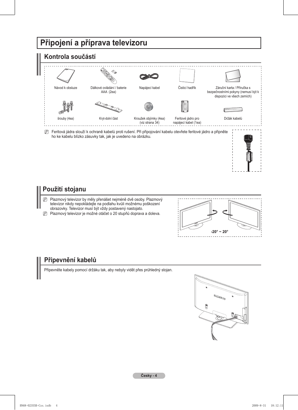 Připojení a příprava televizoru, Kontrola součástí, Použití stojanu | Připevnění kabelů | Samsung PS50B530S2W User Manual | Page 194 / 382