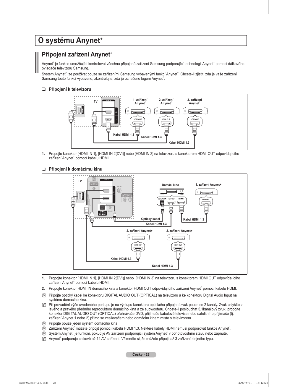 O systému anynet, Připojení zařízení anynet, Připojení k televizoru | Připojení k domácímu kinu | Samsung PS50B530S2W User Manual | Page 218 / 382