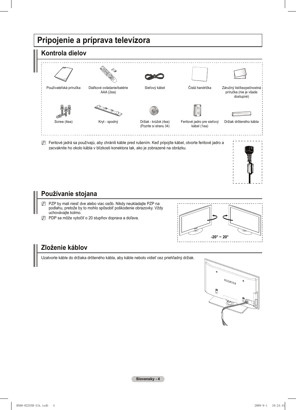 Pripojenie a príprava televízora, Kontrola dielov, Používanie stojana | Zloženie káblov | Samsung PS50B530S2W User Manual | Page 232 / 382