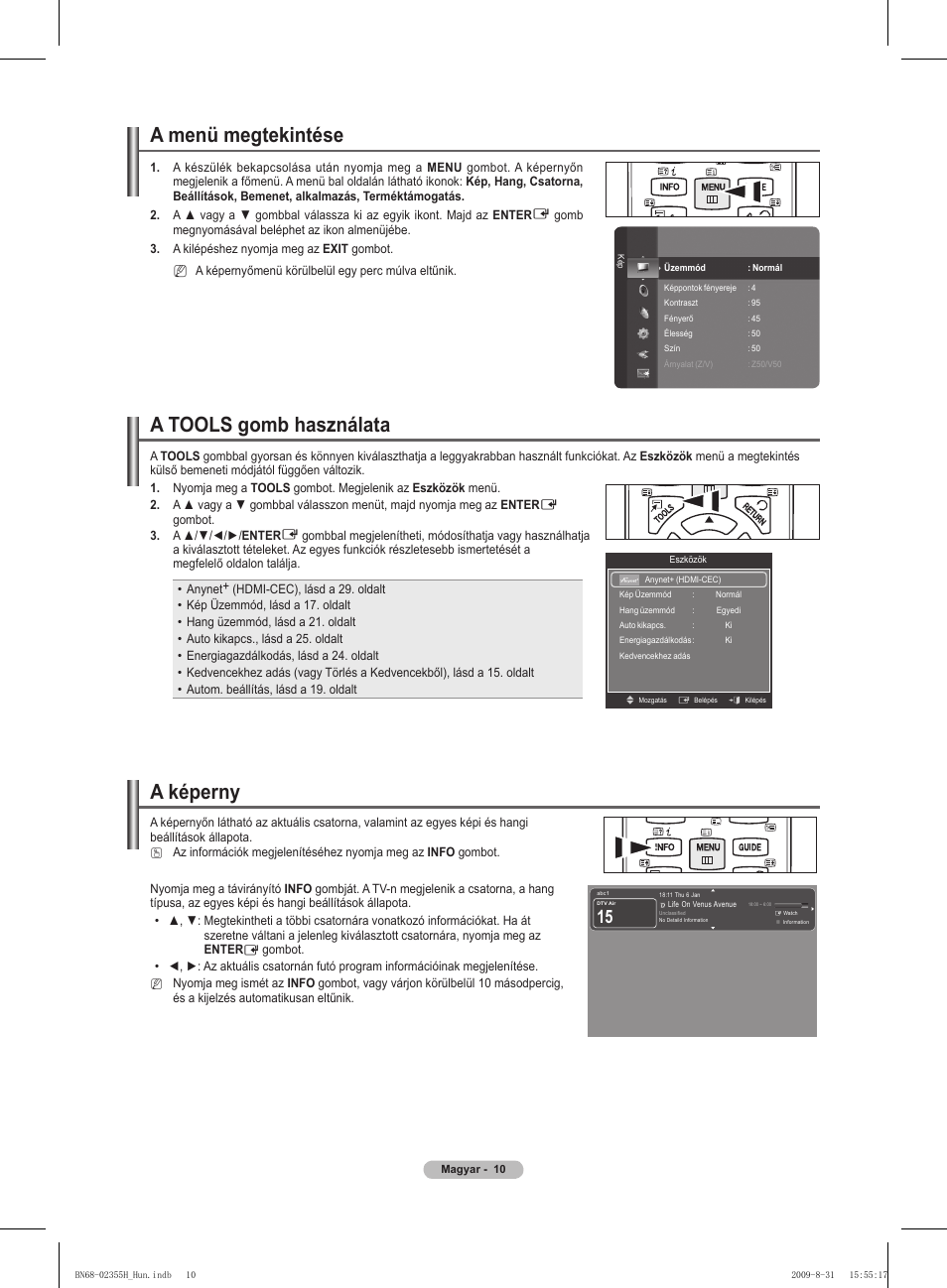 A képerny, A menü megtekintése, A tools gomb használata | Samsung PS50B530S2W User Manual | Page 48 / 382