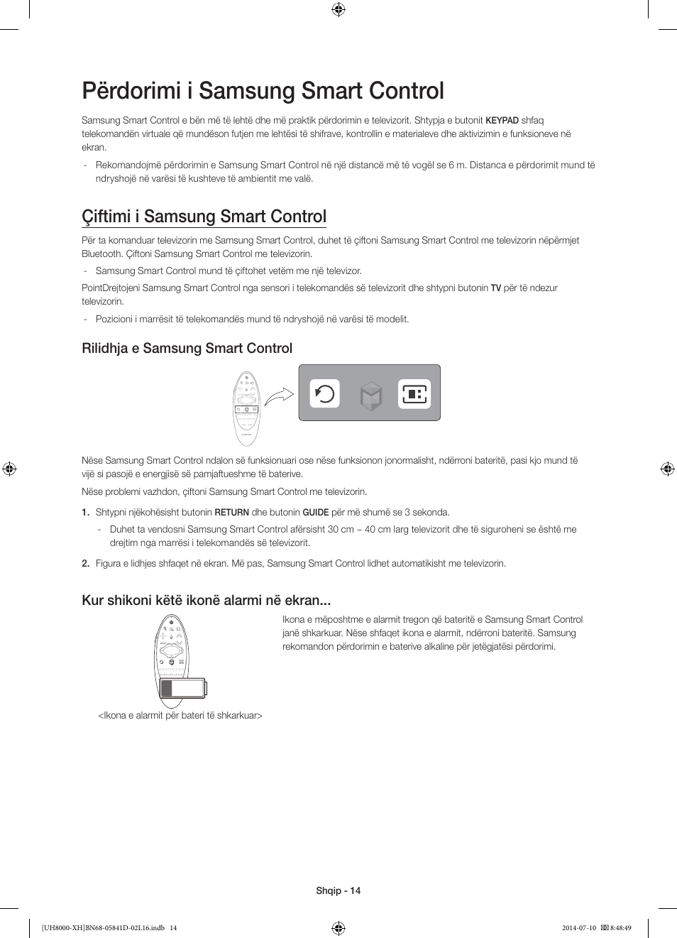 Përdorimi i samsung smart control, Çiftimi i samsung smart control, Rilidhja e samsung smart control | Kur shikoni këtë ikonë alarmi në ekran | Samsung UE48H8000ST User Manual | Page 234 / 353