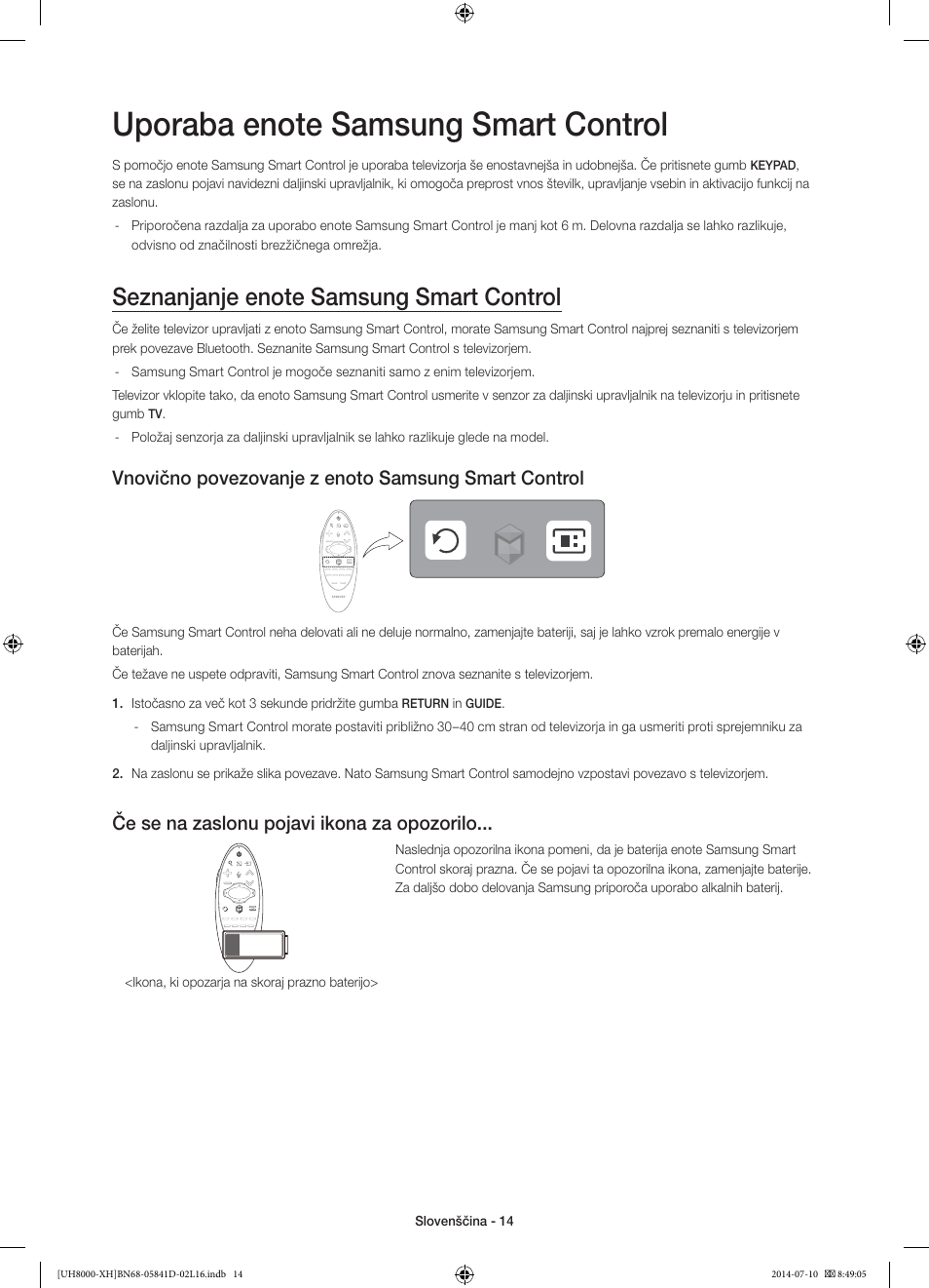 Vnovično povezovanje z enoto samsung smart control, Če se na zaslonu pojavi ikona za opozorilo | Samsung UE48H8000ST User Manual | Page 278 / 353
