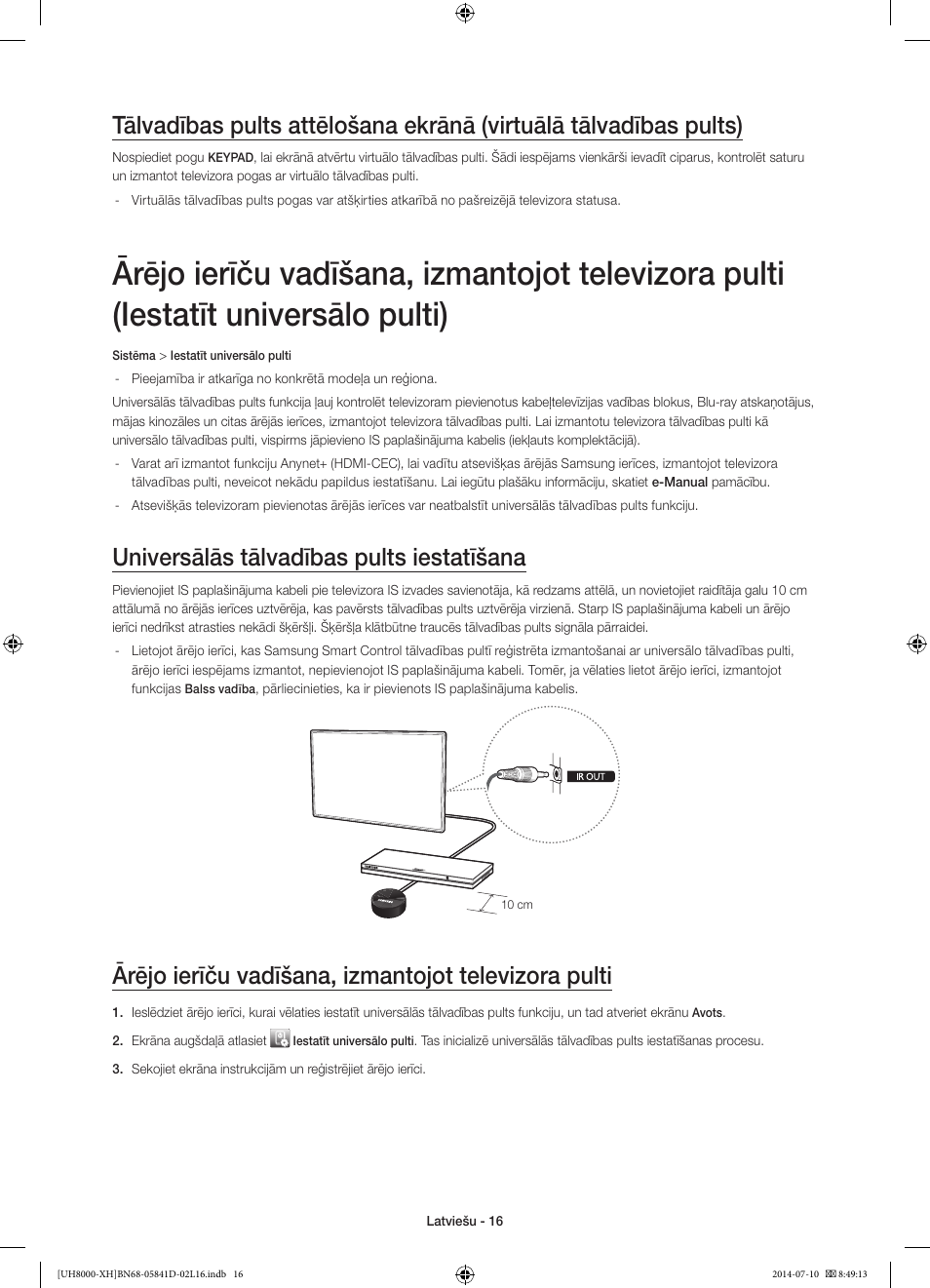 Universālās tālvadības pults iestatīšana, Ārējo ierīču vadīšana, izmantojot televizora pulti | Samsung UE48H8000ST User Manual | Page 302 / 353