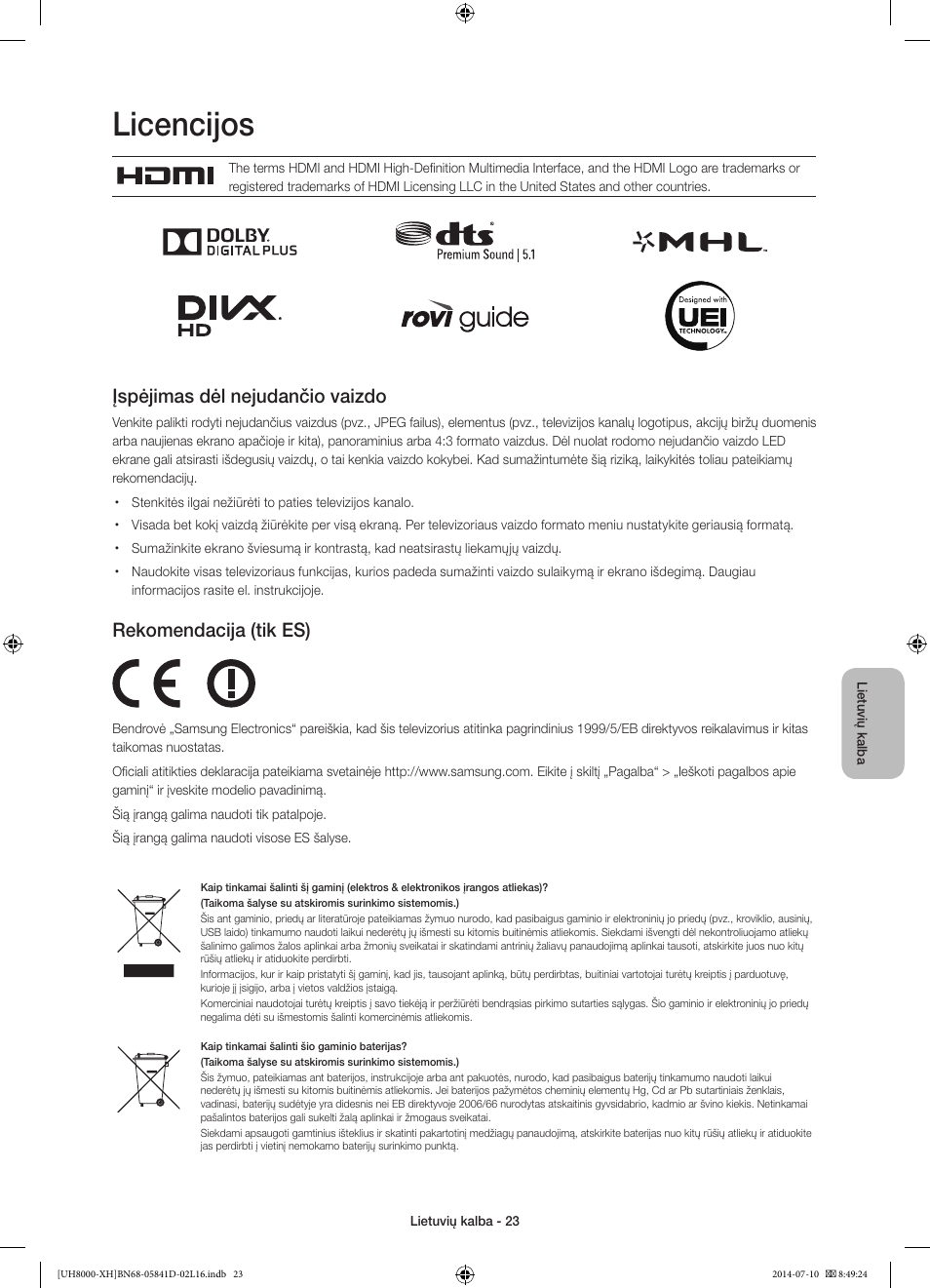 Licencijos, Įspėjimas dėl nejudančio vaizdo, Rekomendacija (tik es) | Samsung UE48H8000ST User Manual | Page 331 / 353