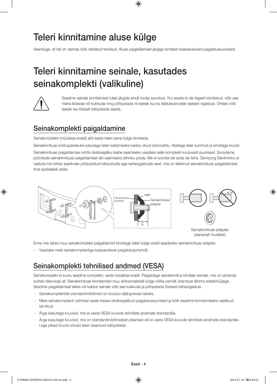 Teleri kinnitamine aluse külge, Seinakomplekti paigaldamine, Seinakomplekti tehnilised andmed (vesa) | Samsung UE48H8000ST User Manual | Page 334 / 353