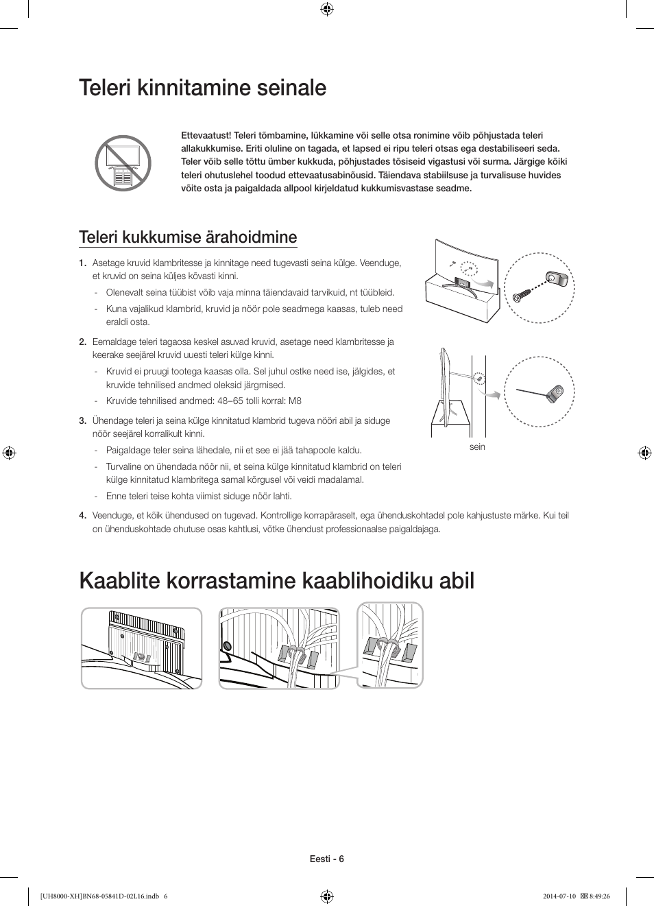 Teleri kinnitamine seinale, Kaablite korrastamine kaablihoidiku abil, Teleri kukkumise ärahoidmine | Samsung UE48H8000ST User Manual | Page 336 / 353