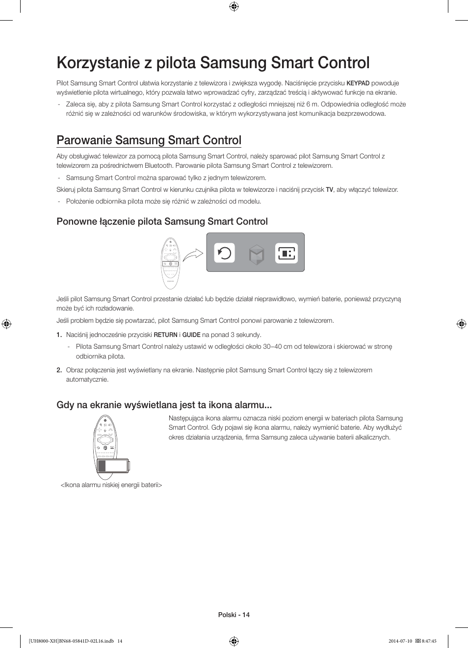 Korzystanie z pilota samsung smart control, Parowanie samsung smart control, Ponowne łączenie pilota samsung smart control | Gdy na ekranie wyświetlana jest ta ikona alarmu | Samsung UE48H8000ST User Manual | Page 58 / 353