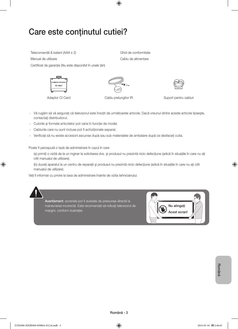 Care este conţinutul cutiei | Samsung UE32H4510AW User Manual | Page 147 / 289