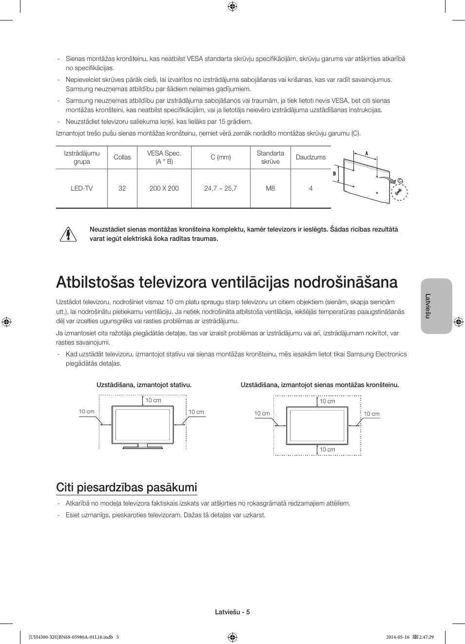 Atbilstošas televizora ventilācijas nodrošināšana, Citi piesardzības pasākumi | Samsung UE32H4510AW User Manual | Page 239 / 289