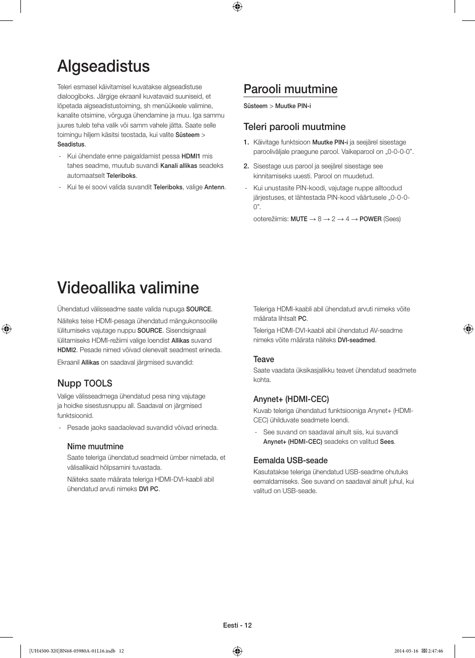 Algseadistus, Videoallika valimine, Parooli muutmine | Teleri parooli muutmine, Nupp, Tools | Samsung UE32H4510AW User Manual | Page 282 / 289