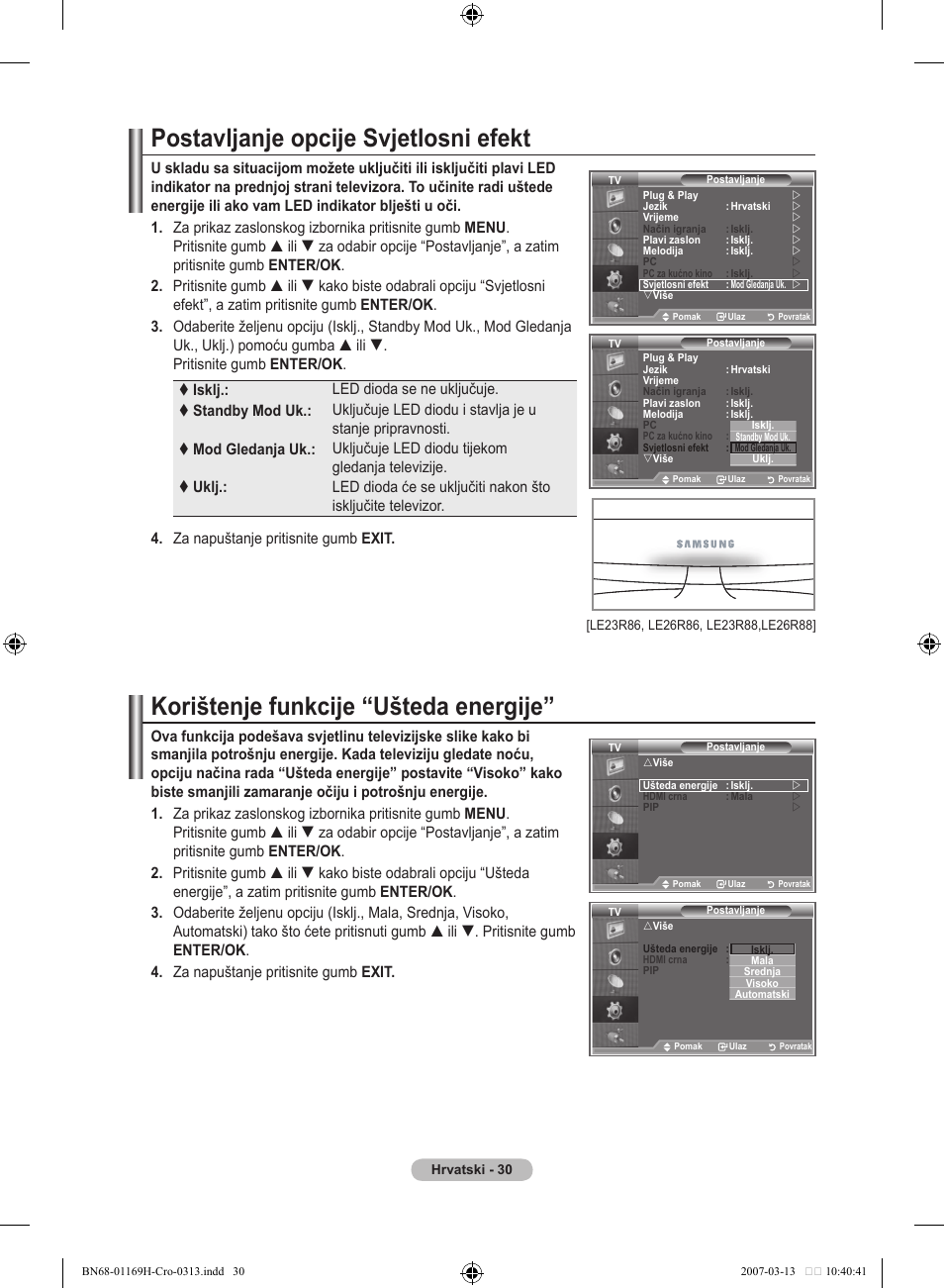 Postavljanje opcije svjetlosni efekt, Korištenje funkcije “ušteda energije | Samsung LE26R87BD User Manual | Page 313 / 507