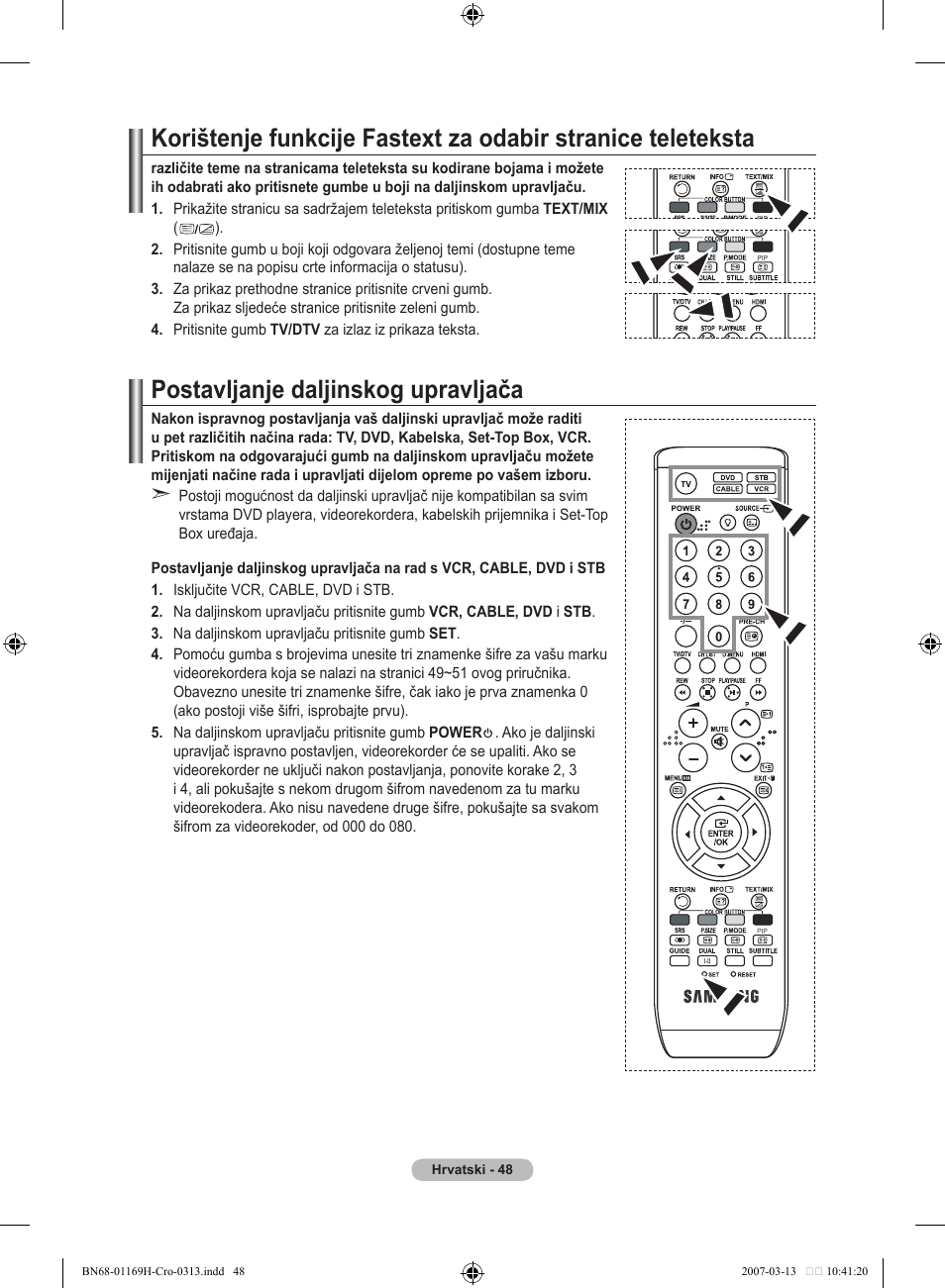 Postavljanje daljinskog upravljača | Samsung LE26R87BD User Manual | Page 331 / 507