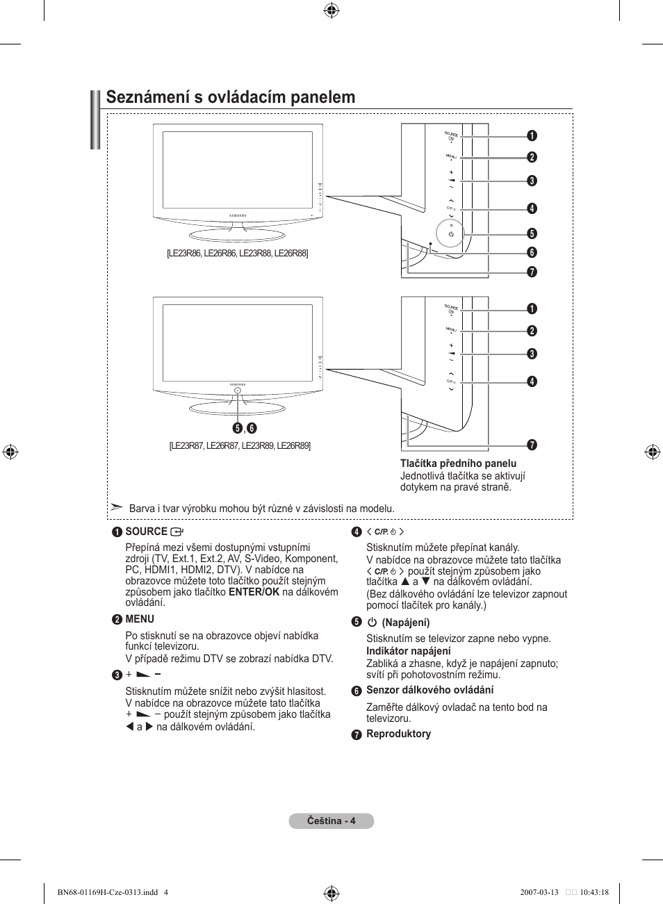 Seznámení s ovládacím panelem | Samsung LE26R87BD User Manual | Page 343 / 507