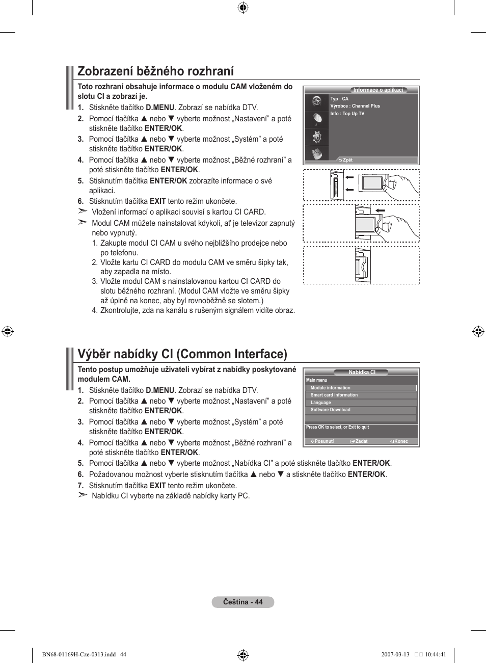 Zobrazení běžného rozhraní, Výběr nabídky ci (common interface) | Samsung LE26R87BD User Manual | Page 383 / 507