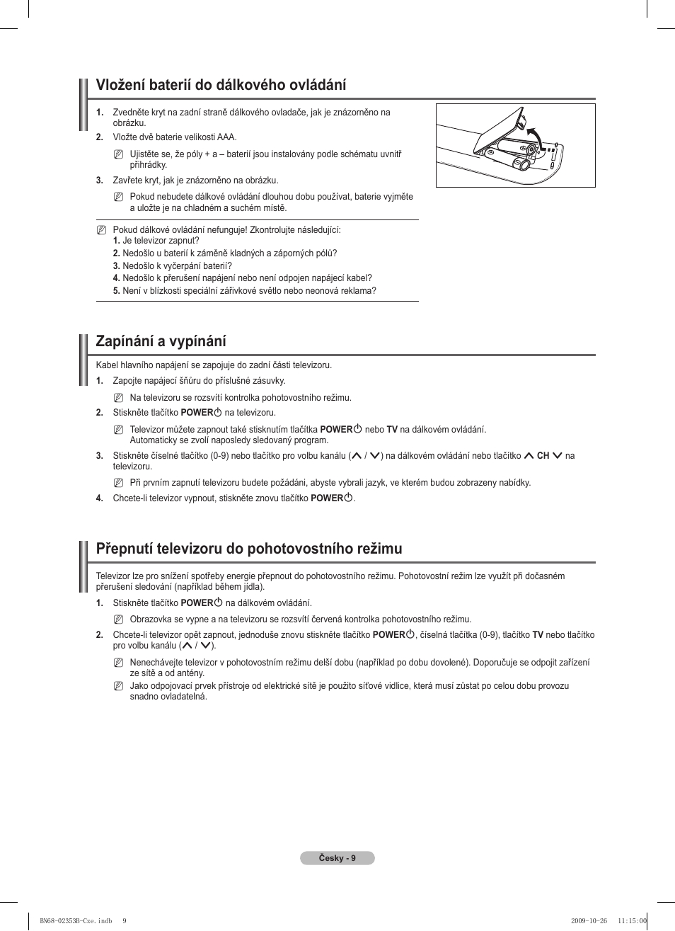 Vložení baterií do dálkového ovládání, Zapínání a vypínání, Přepnutí televizoru do pohotovostního režimu | Samsung PS42B430P2W User Manual | Page 179 / 343