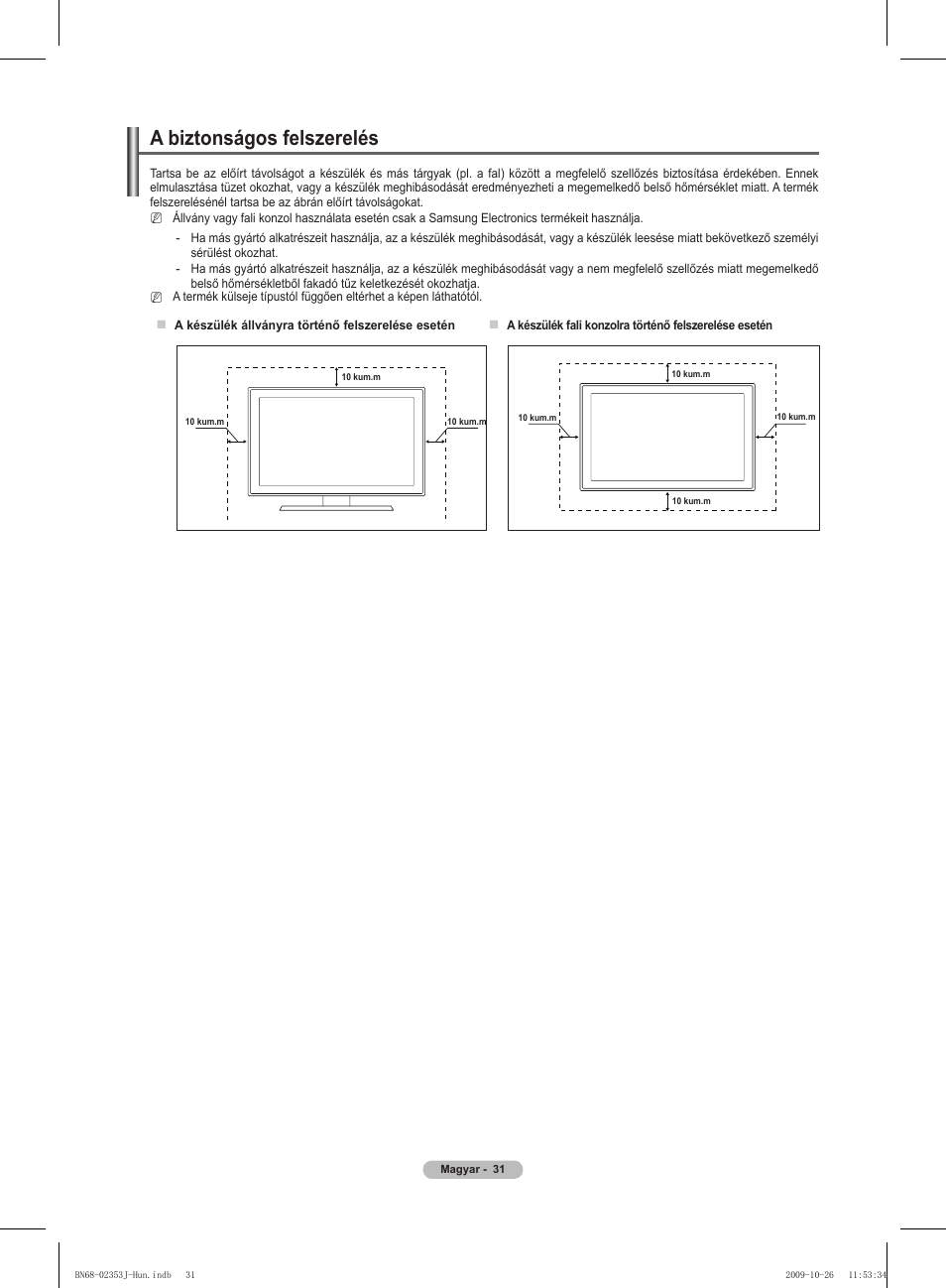 A biztonságos felszerelés | Samsung PS42B430P2W User Manual | Page 65 / 343
