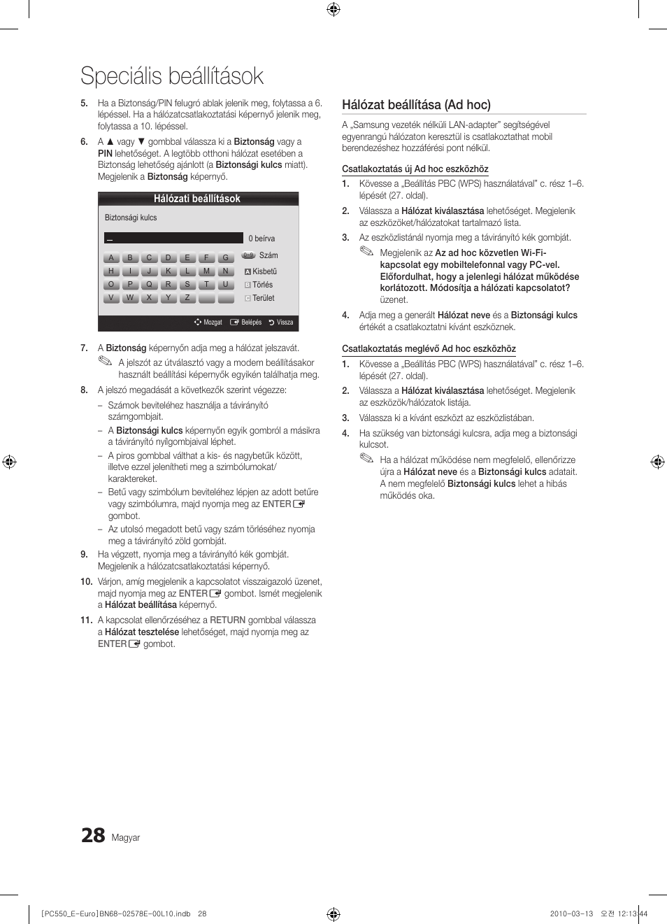 Speciális beállítások, Hálózat beállítása (ad hoc) | Samsung PS50C550G1W User Manual | Page 78 / 501