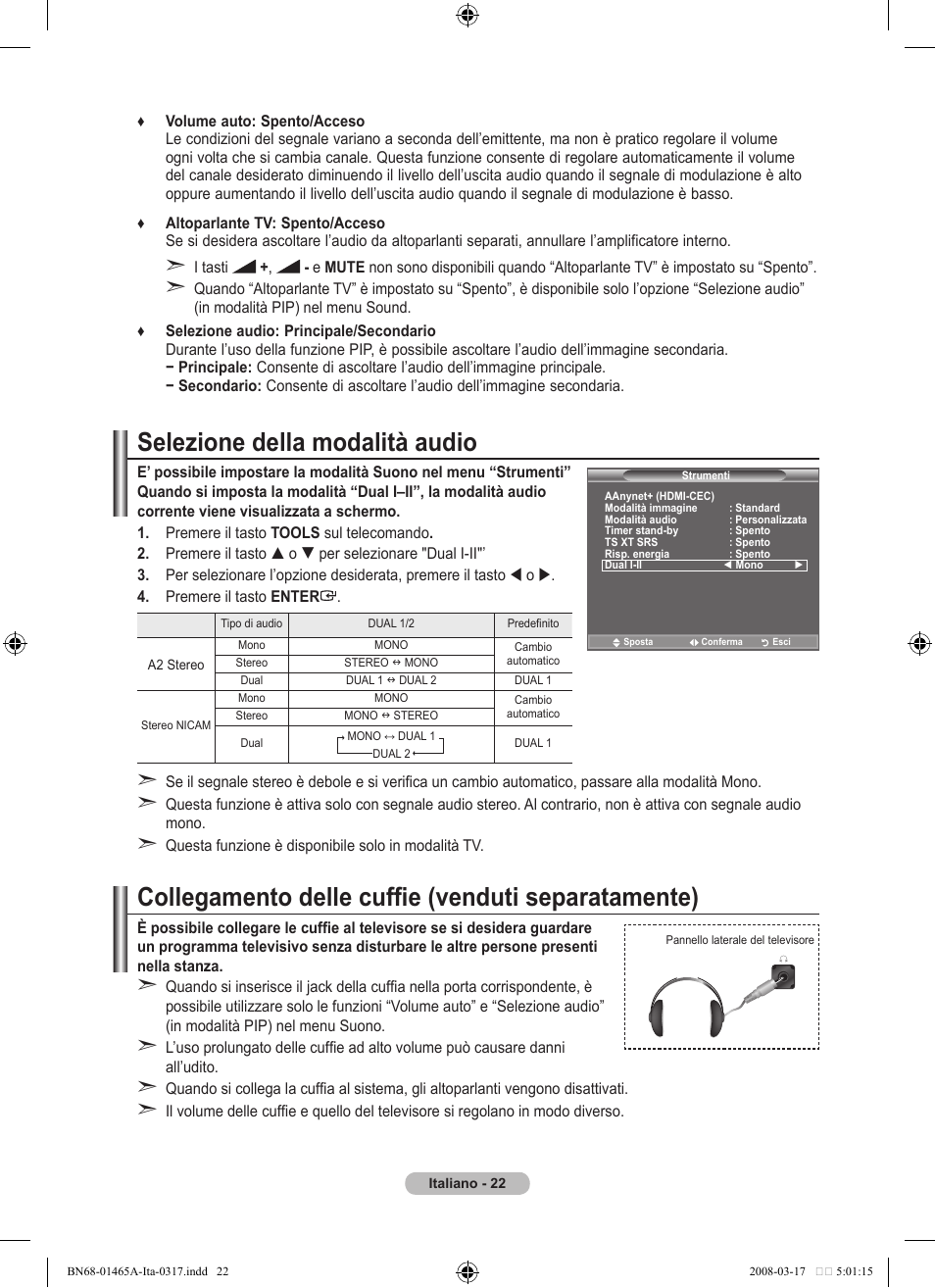 Selezione della modalità audio, Collegamento delle cuffie (venduti separatamente) | Samsung LE32A431T2 User Manual | Page 192 / 509