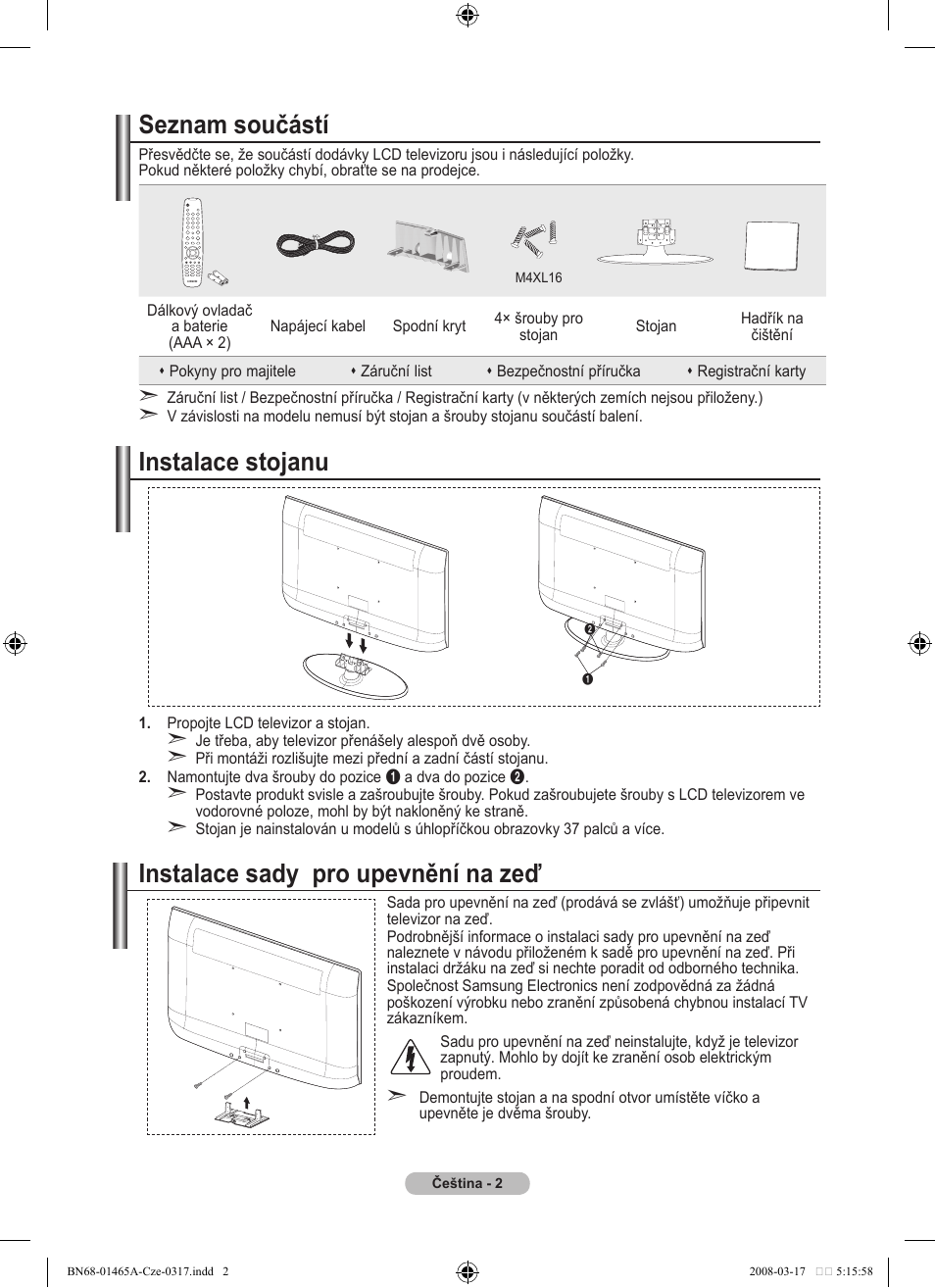 Seznam součástí, Instalace stojanu, Instalace sady pro upevnění na zeď | Samsung LE32A431T2 User Manual | Page 384 / 509