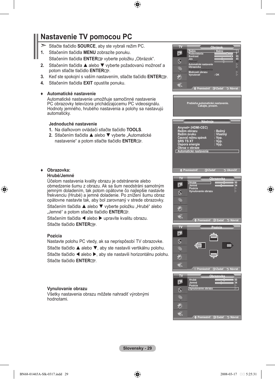 Nastavenie tv pomocou pc | Samsung LE32A431T2 User Manual | Page 453 / 509