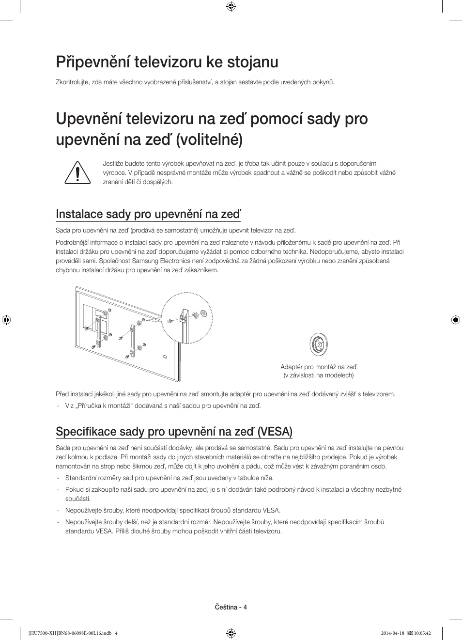 Připevnění televizoru ke stojanu, Instalace sady pro upevnění na zeď, Specifikace sady pro upevnění na zeď (vesa) | Samsung UE55HU7500L User Manual | Page 148 / 385