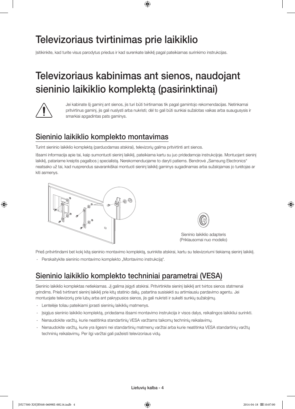 Televizoriaus tvirtinimas prie laikiklio, Sieninio laikiklio komplekto montavimas | Samsung UE55HU7500L User Manual | Page 340 / 385