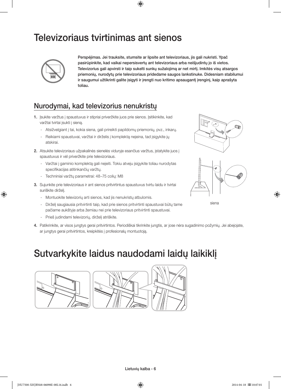 Televizoriaus tvirtinimas ant sienos, Sutvarkykite laidus naudodami laidų laikiklį, Nurodymai, kad televizorius nenukristų | Samsung UE55HU7500L User Manual | Page 342 / 385