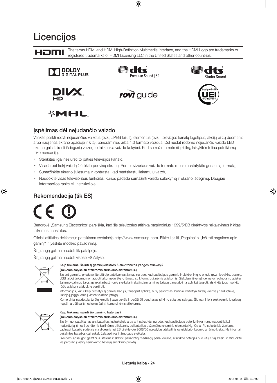 Licencijos, Įspėjimas dėl nejudančio vaizdo, Rekomendacija (tik es) | Samsung UE55HU7500L User Manual | Page 360 / 385