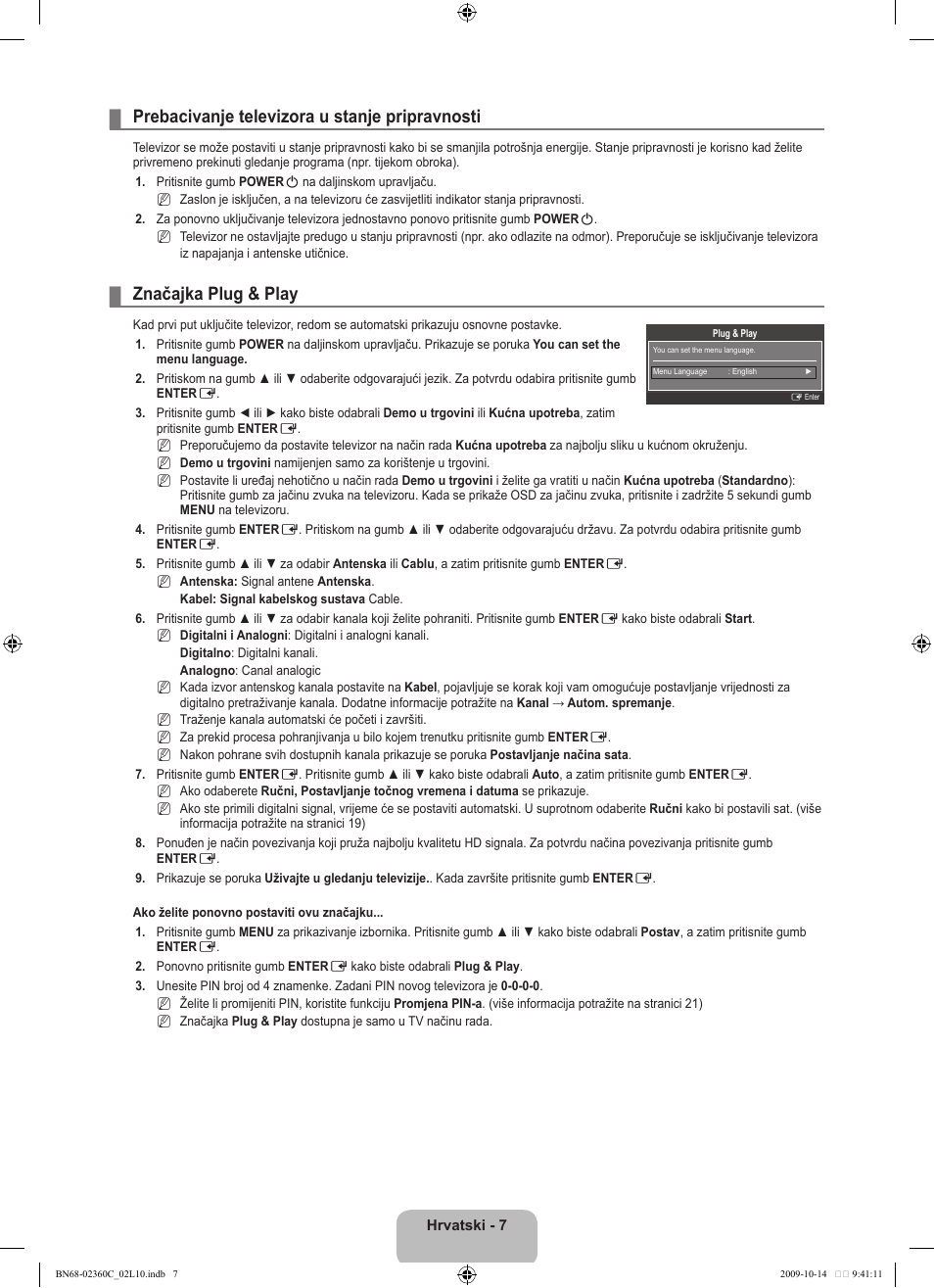 Prebacivanje televizora u stanje pripravnosti, Značajka plug & play | Samsung LE26B450C4W User Manual | Page 167 / 326