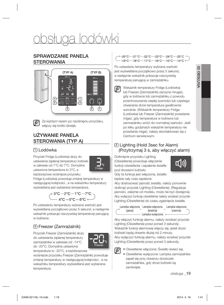 Obsługa lodówki, Sprawdzanie panela sterowania, Używanie panela sterowania (typ a) | Lodówka, Freezer (zamrażalnik) | Samsung RL55VTEBG User Manual | Page 45 / 240