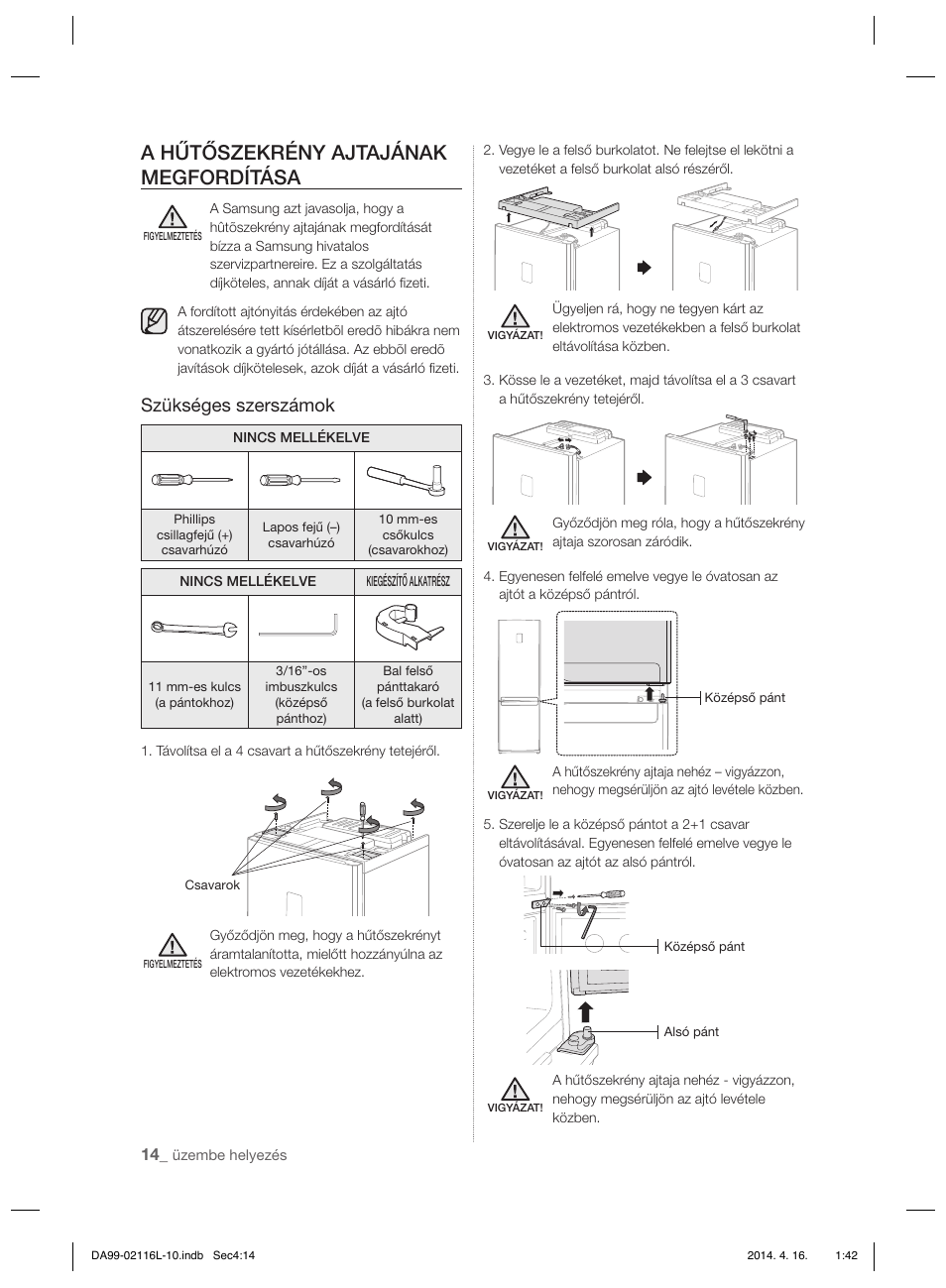 A hűtőszekrény ajtajának megfordítása, Szükséges szerszámok | Samsung RL55VTEBG User Manual | Page 66 / 240