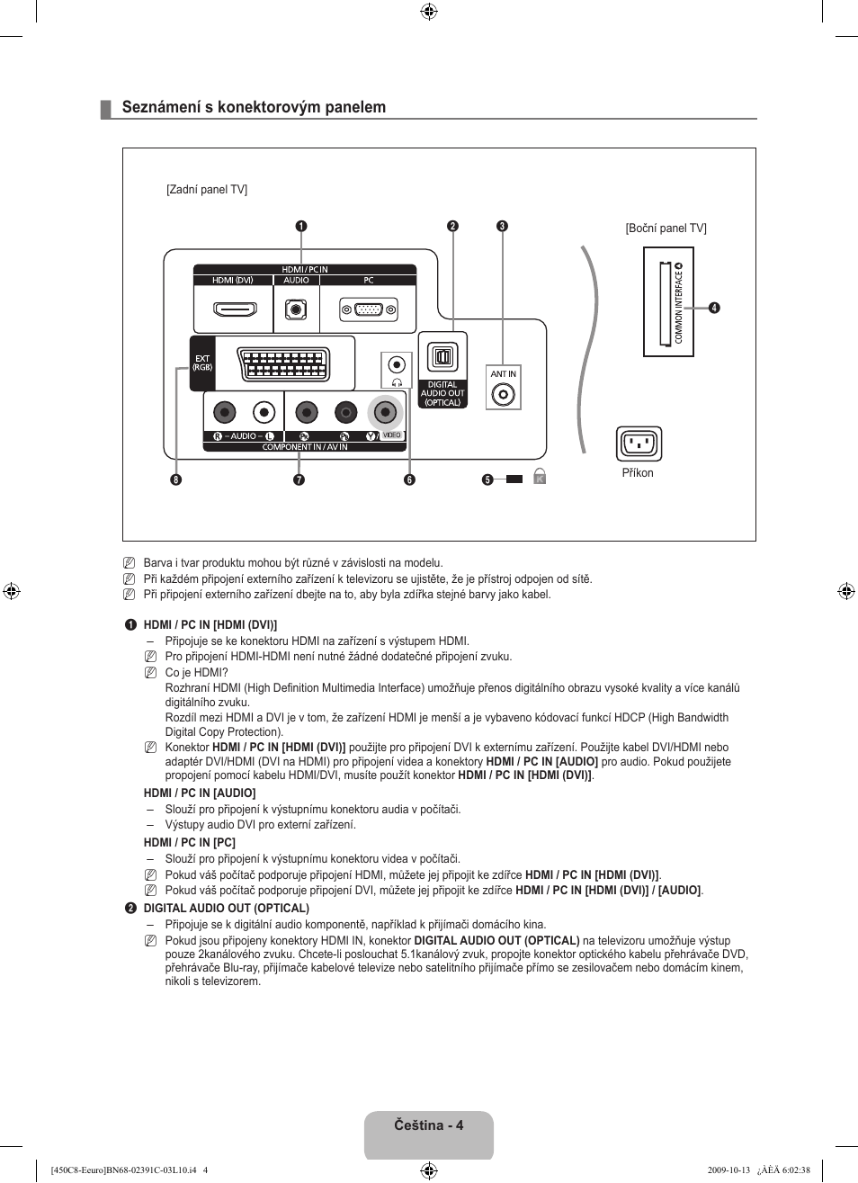 Seznámení s konektorovým panelem | Samsung LE22B450C8W User Manual | Page 210 / 348