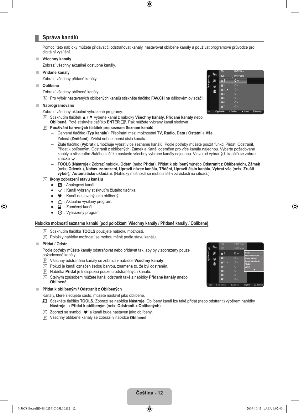 Správa kanálů, Čeština - 12 | Samsung LE22B450C8W User Manual | Page 218 / 348