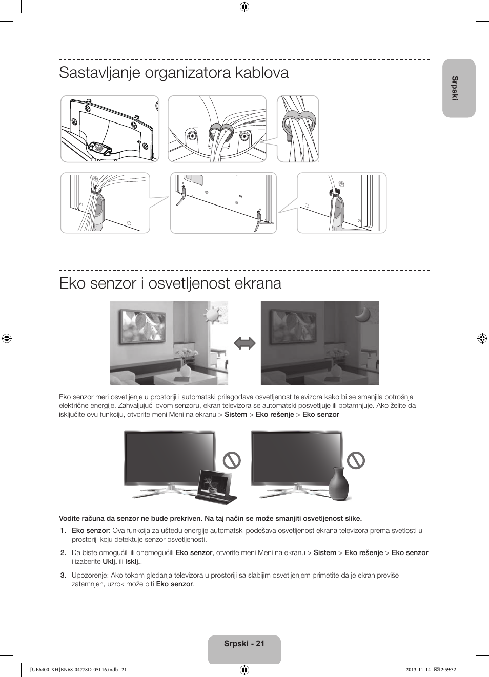 Sastavljanje organizatora kablova, Eko senzor i osvetljenost ekrana | Samsung UE40F6400AK User Manual | Page 237 / 385