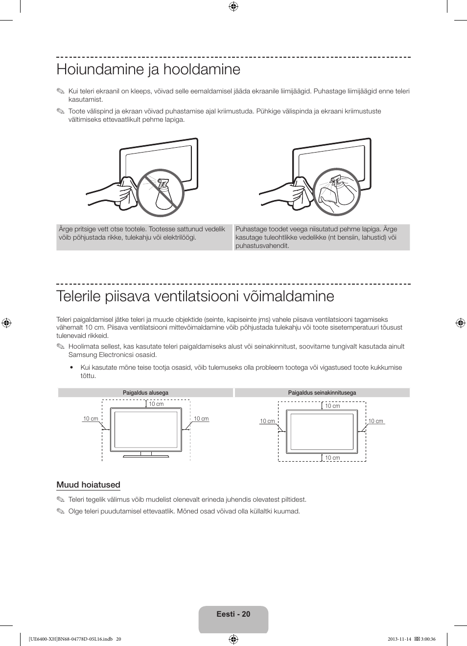 Hoiundamine ja hooldamine, Telerile piisava ventilatsiooni võimaldamine | Samsung UE40F6400AK User Manual | Page 380 / 385
