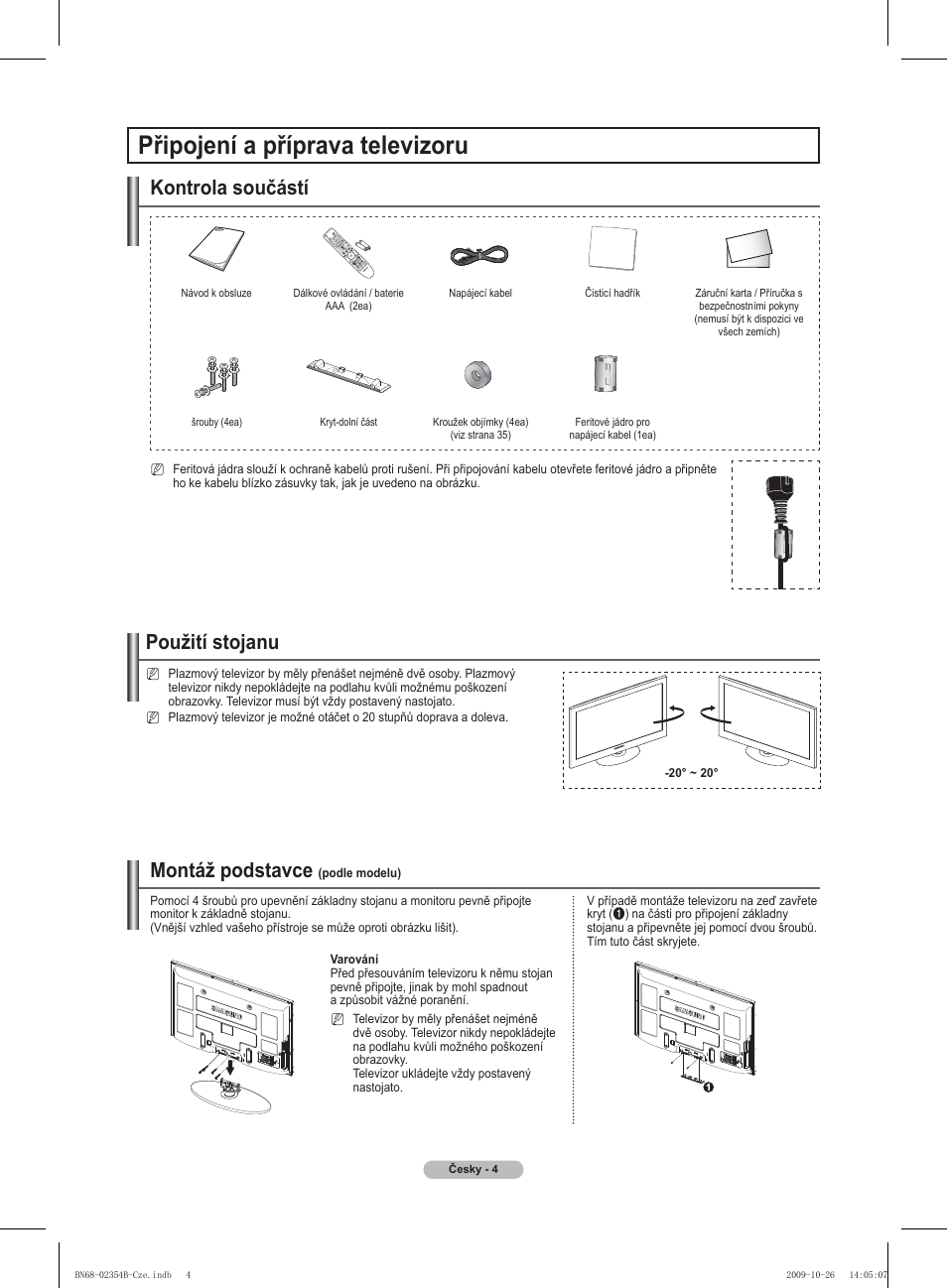 Připojení a příprava televizoru, Kontrola součástí, Montáž podstavce | Použití stojanu | Samsung PS42B451B2W User Manual | Page 199 / 393