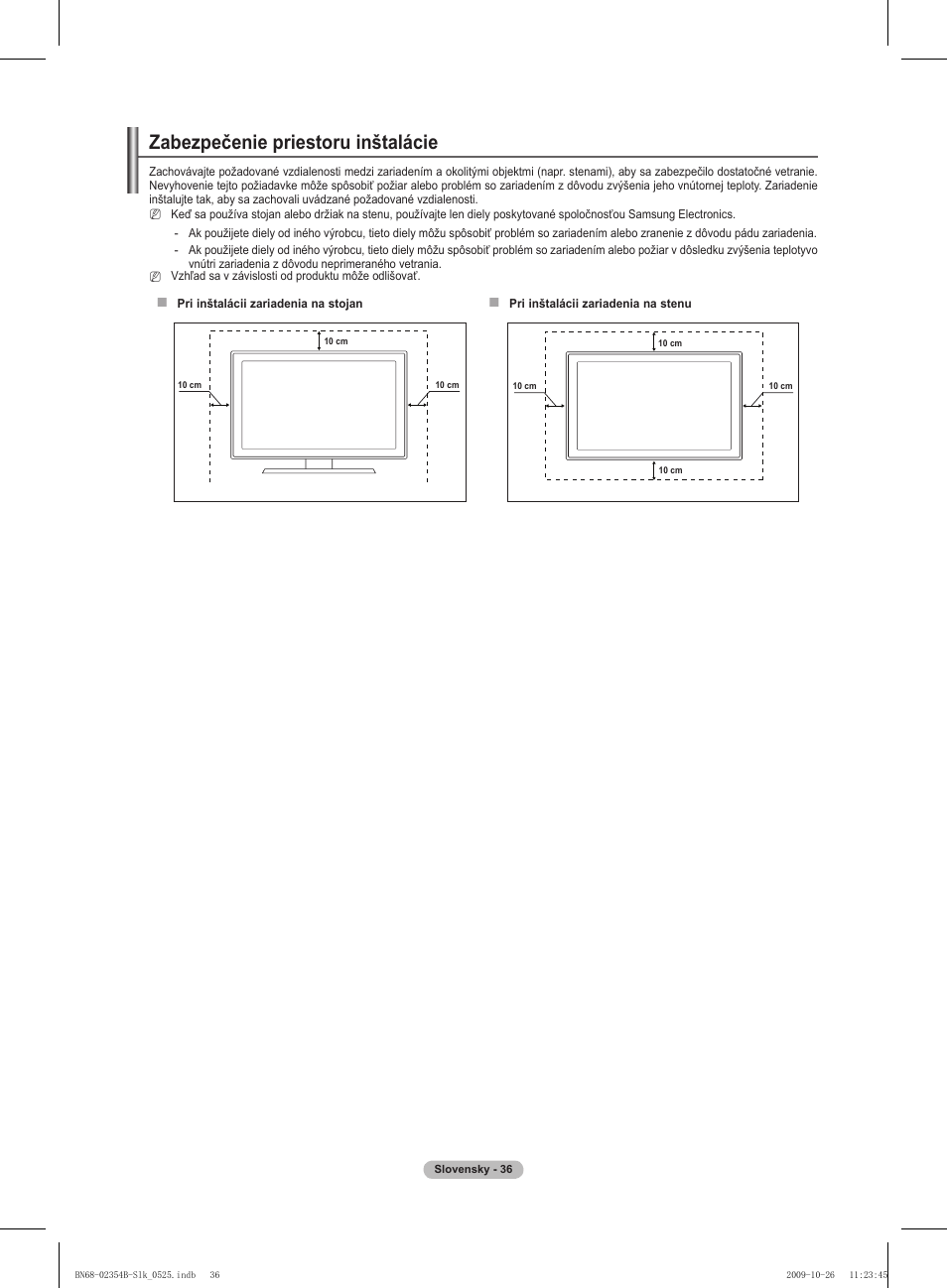 Zabezpečenie priestoru inštalácie | Samsung PS42B451B2W User Manual | Page 270 / 393