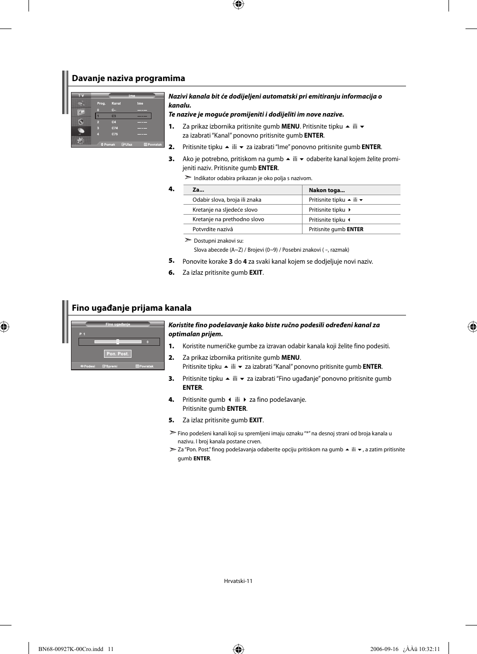 Fino ugađanje prijama kanala, Davanje naziva programima | Samsung LE32R32B User Manual | Page 169 / 211