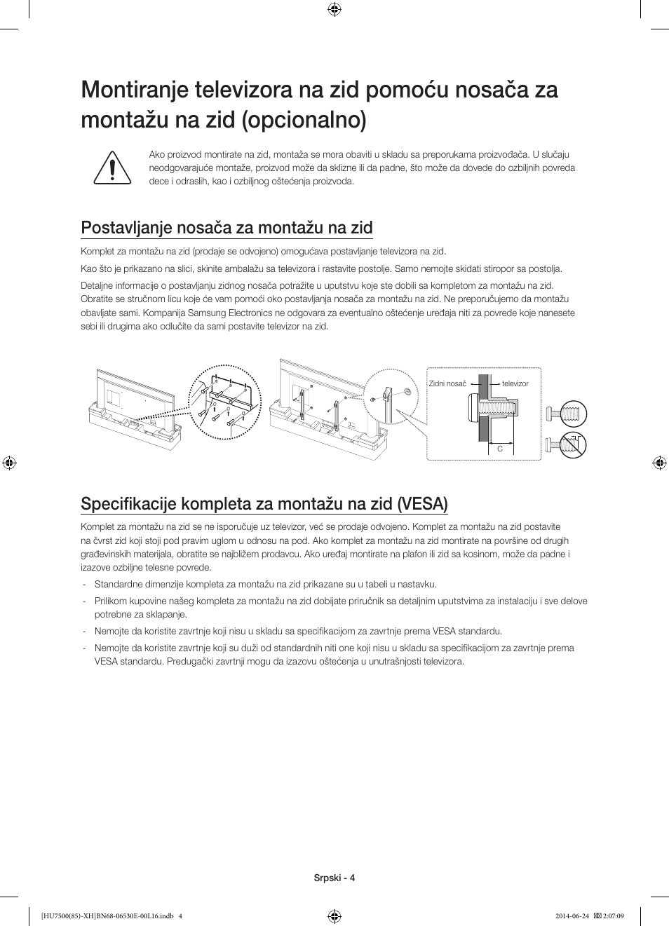 Postavljanje nosača za montažu na zid, Specifikacije kompleta za montažu na zid (vesa) | Samsung UE85HU7500L User Manual | Page 220 / 385