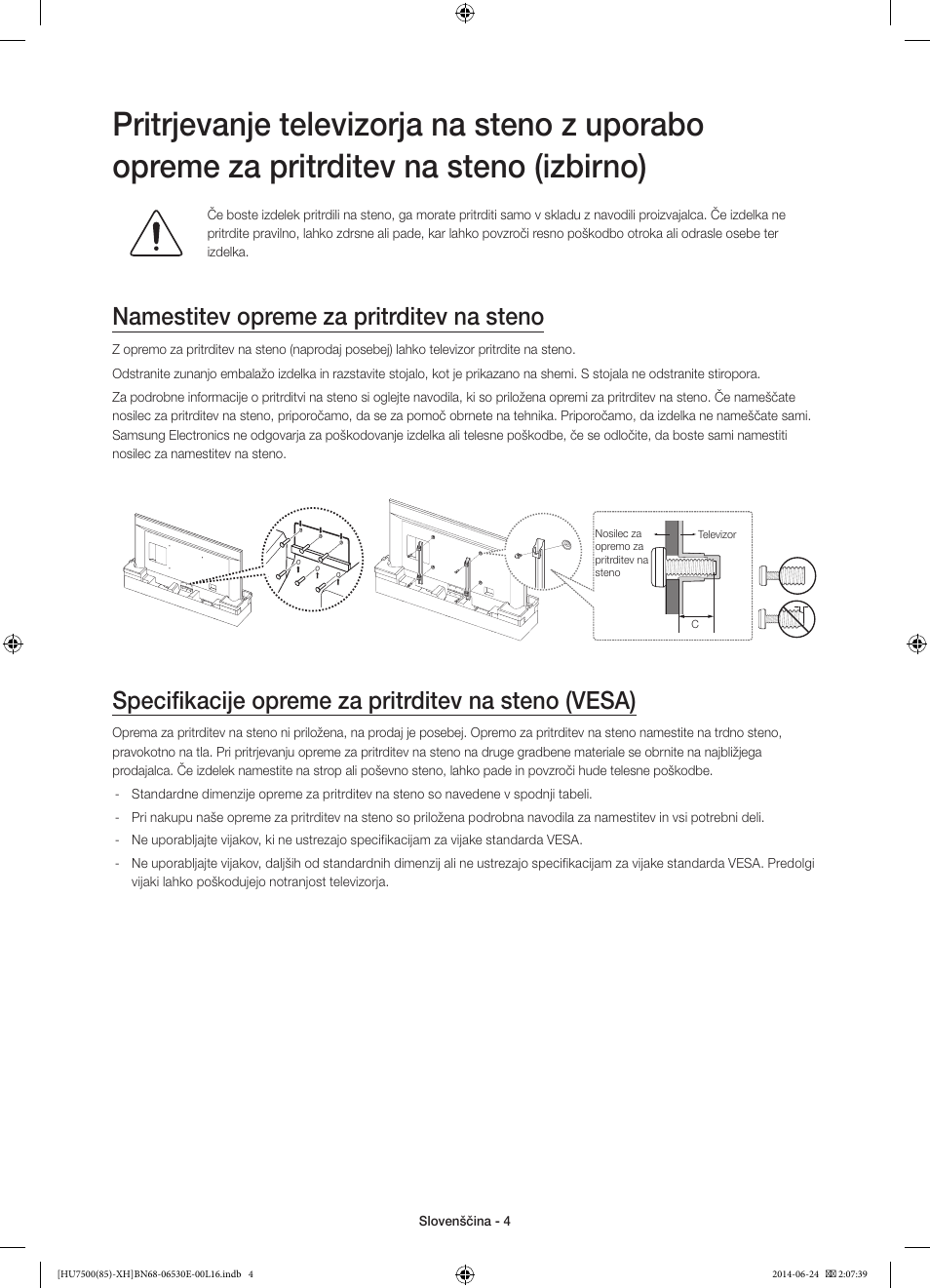 Namestitev opreme za pritrditev na steno, Specifikacije opreme za pritrditev na steno (vesa) | Samsung UE85HU7500L User Manual | Page 292 / 385
