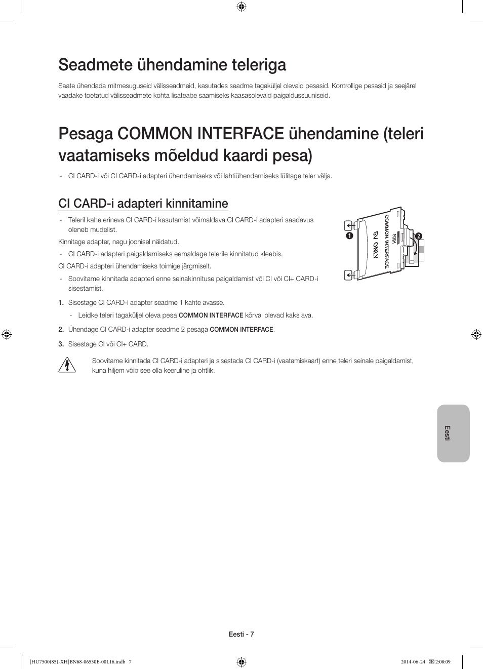 Seadmete ühendamine teleriga, Ci card-i adapteri kinnitamine | Samsung UE85HU7500L User Manual | Page 367 / 385