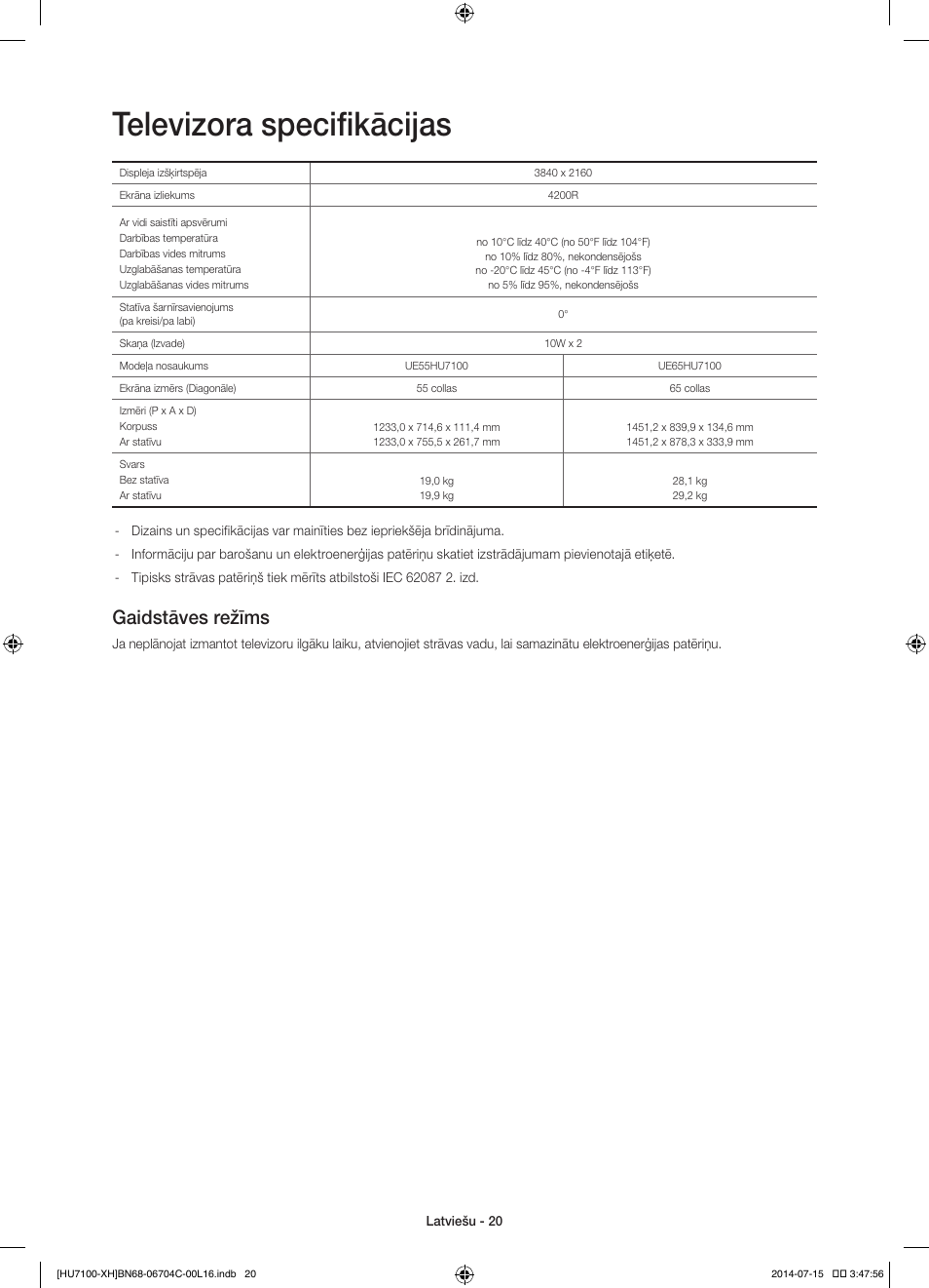Televizora specifikācijas, Gaidstāves režīms | Samsung UE55HU7100S User Manual | Page 280 / 322