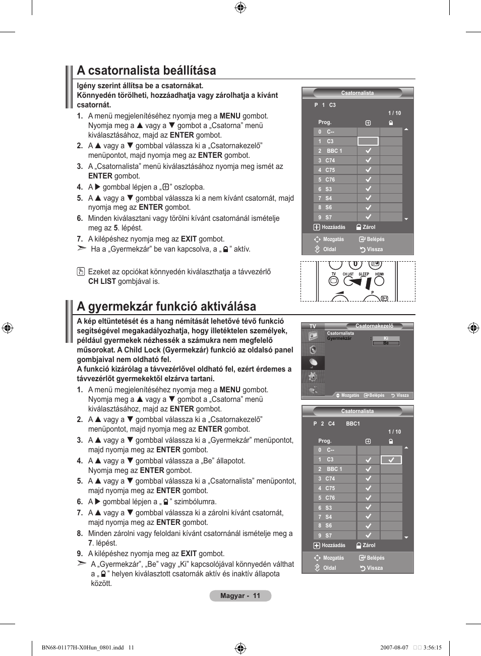 A csatornalista beállítása, A gyermekzár funkció aktiválása | Samsung LE22S81B User Manual | Page 279 / 461