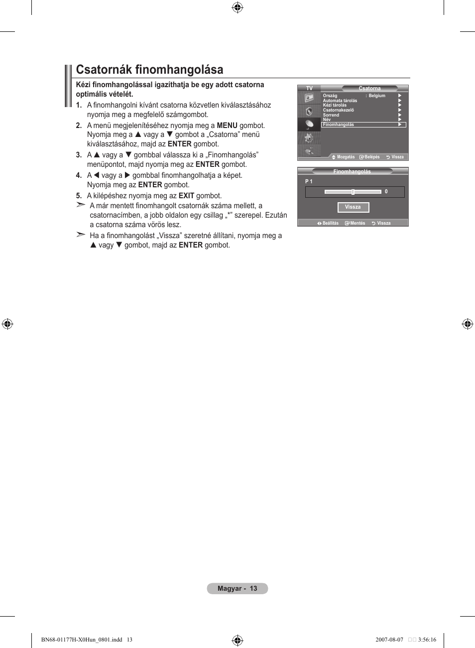 Csatornák finomhangolása | Samsung LE22S81B User Manual | Page 281 / 461