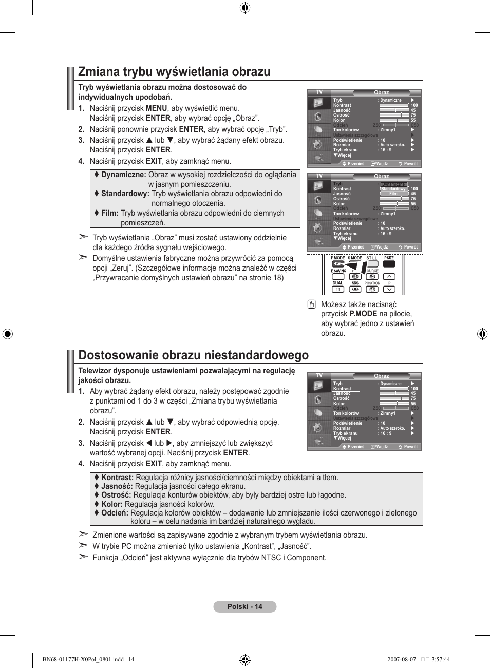 Zmiana trybu wyświetlania obrazu, Dostosowanie obrazu niestandardowego | Samsung LE22S81B User Manual | Page 320 / 461