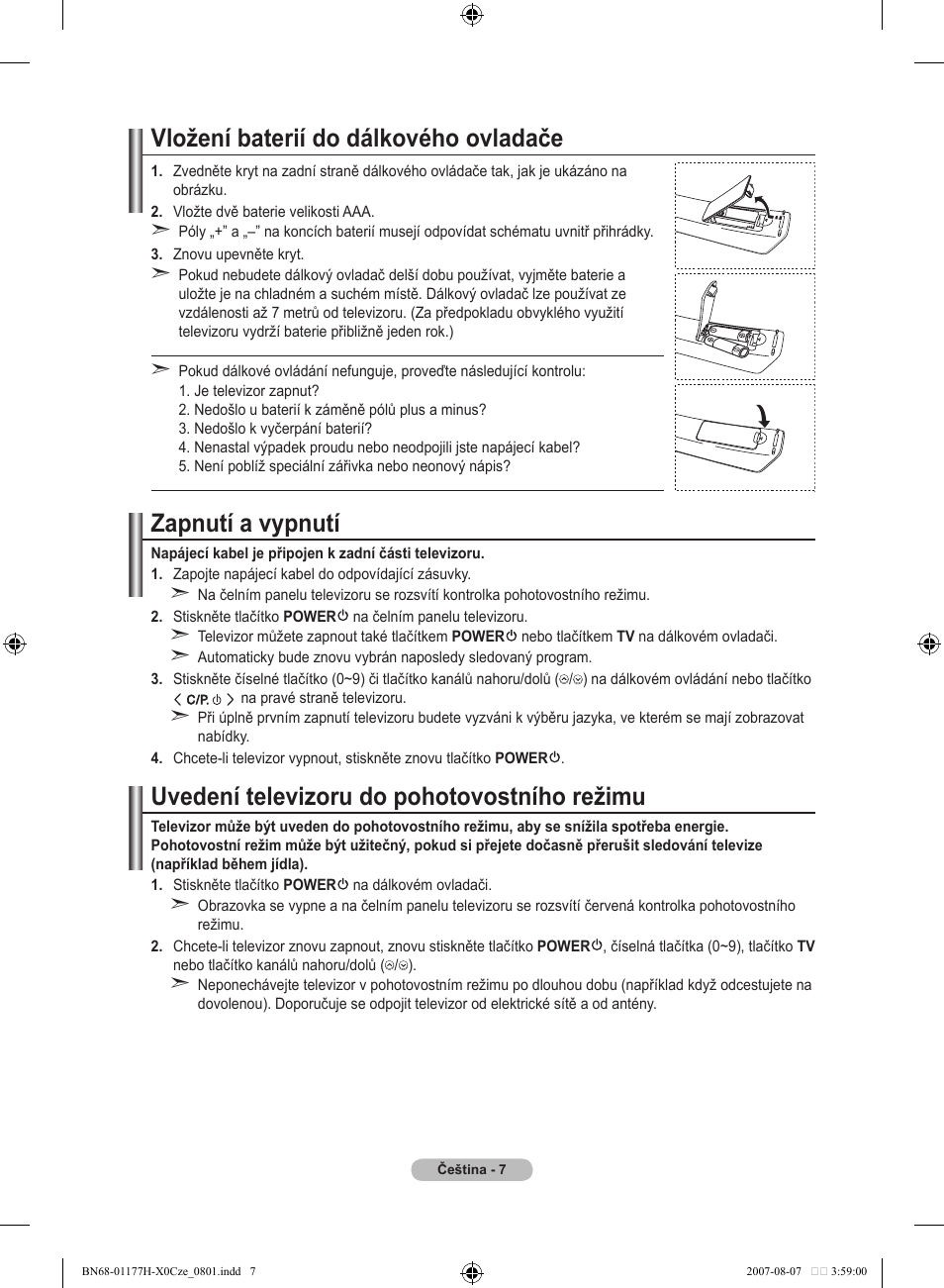 Vložení baterií do dálkového ovladače, Zapnutí a vypnutí, Uvedení televizoru do pohotovostního režimu | Samsung LE22S81B User Manual | Page 351 / 461