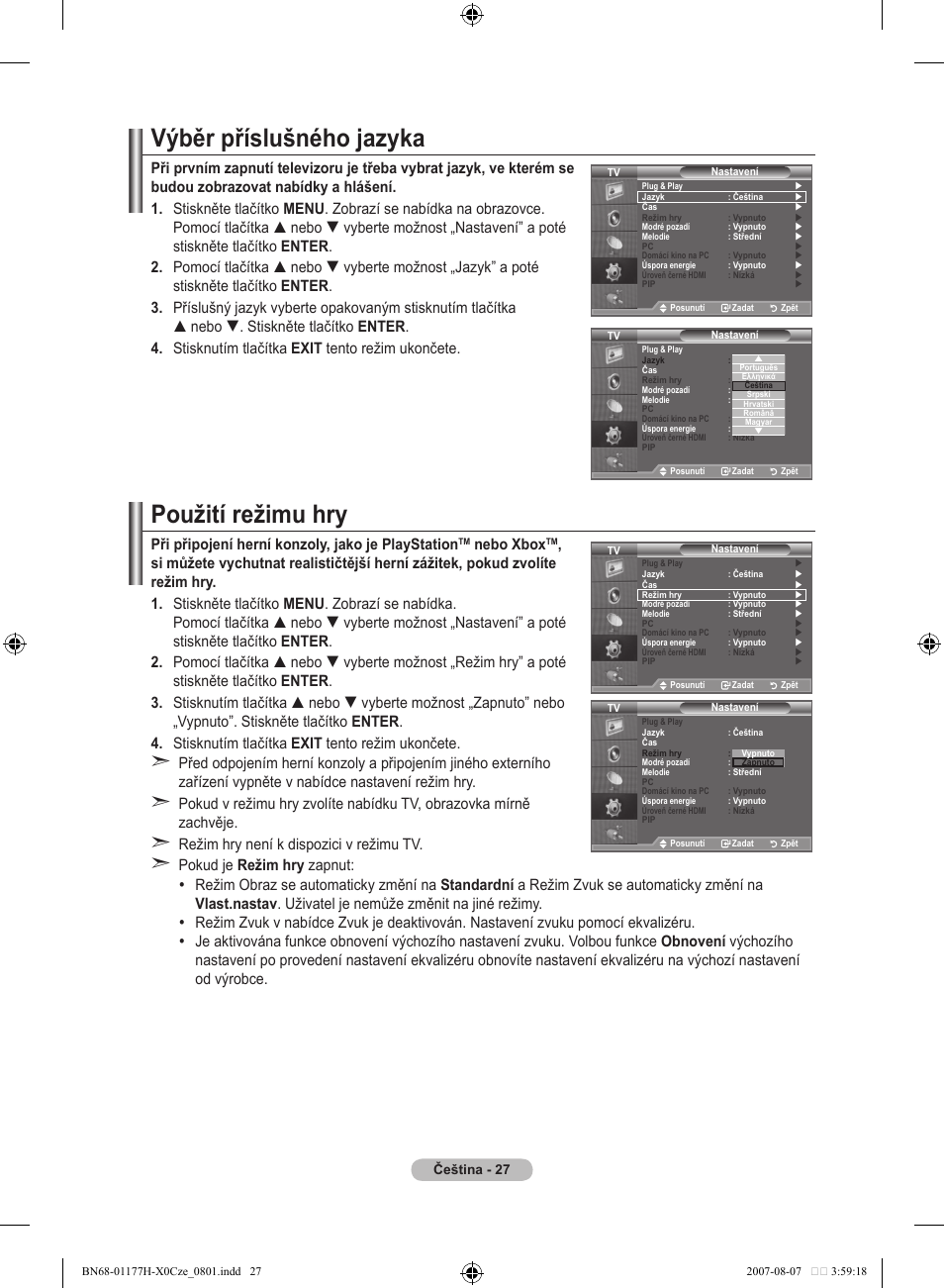 Výběr příslušného jazyka, Použití režimu hry, Při připojení herní konzoly, jako je playstation | Nebo xbox | Samsung LE22S81B User Manual | Page 371 / 461