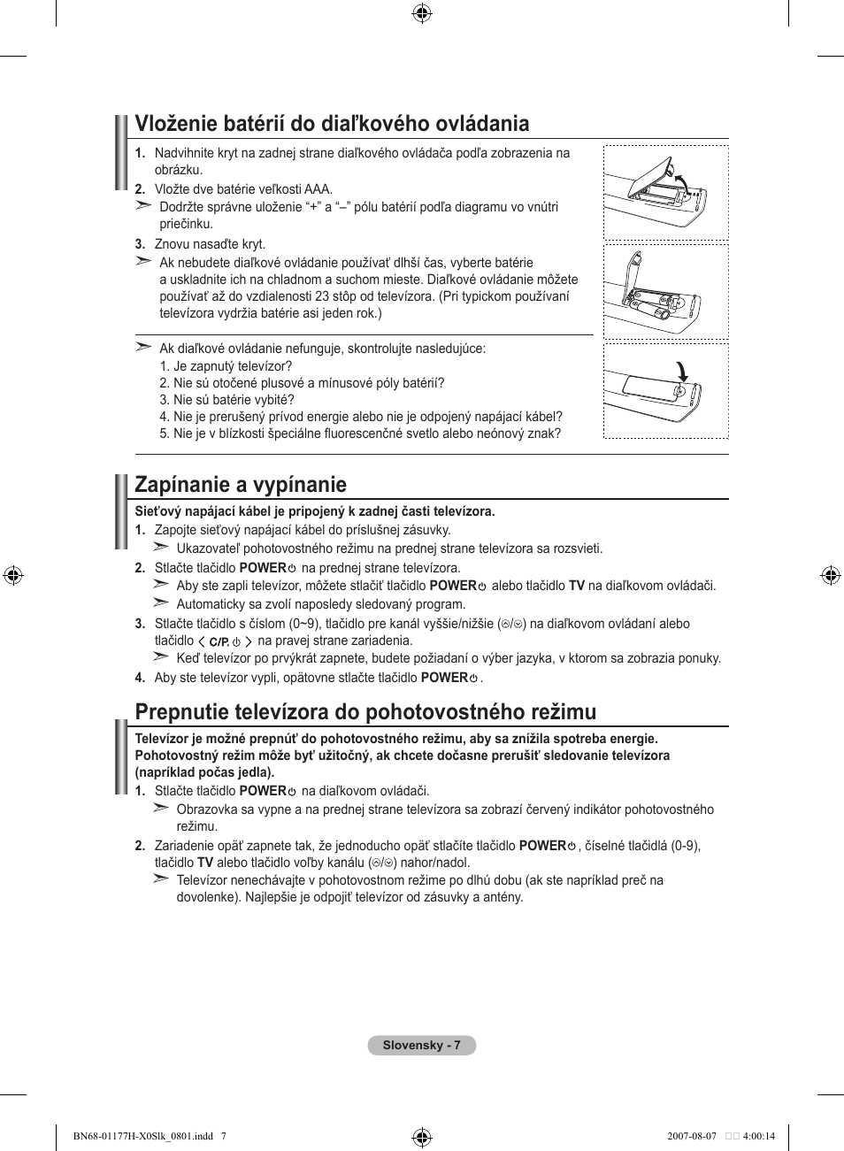 Vloženie batérií do diaľkového ovládania, Zapínanie a vypínanie, Prepnutie televízora do pohotovostného režimu | Samsung LE22S81B User Manual | Page 389 / 461